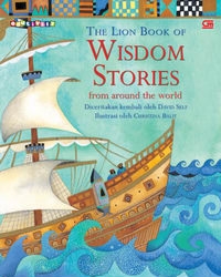 The Lion Book of Wisdom Stories From Around The World