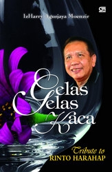 Gelas-Gelas Kaca: Tribute to Rinto Harahap