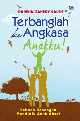 Terbanglah ke Angkasa, Anakku