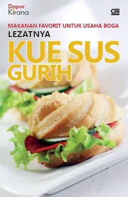 Lezatnya Kue Sus Gurih
