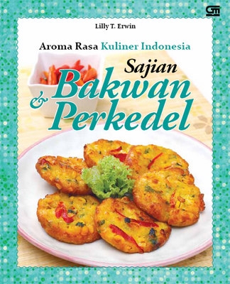Sajian Bakwan &amp; Perkedel