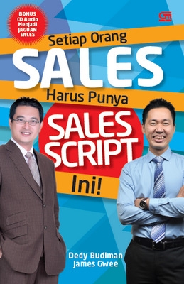Setiap Orang Sales Harus Punya Sales Script Ini! (Bonus CD Audio)