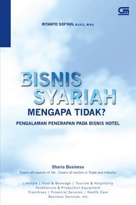 Bisnis Syariah Mengapa Tidak?