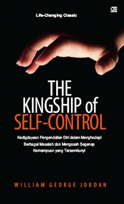 The Kingship of Self-Control