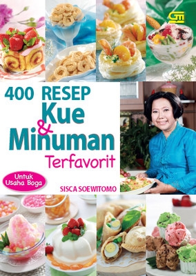 400 Resep Kue &amp; Minuman Terfavorit