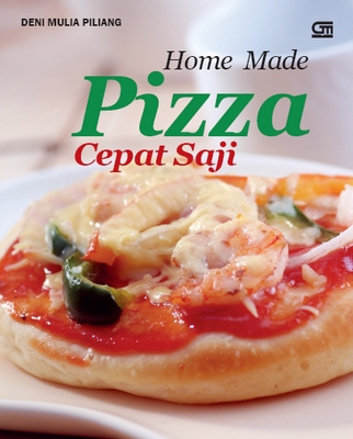 Home Made Pizza Cepat Saji