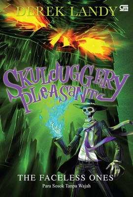 Skulduggery Pleasant: Para Sosok Tanpa Wajah