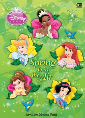 Disney Princess: Asyiknya Musim Semi
