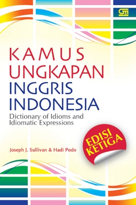 Kamus Ungkapan Inggris - Indonesia (Edisi Ketiga)