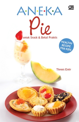 Aneka Pie untuk Snack &amp; Bekal Praktis