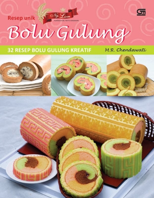 Resep Unik Ny. Liem: Bolu Gulung