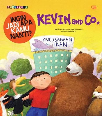 Kevin and Co.
