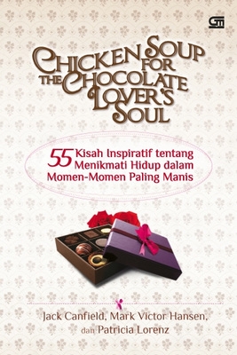 Chicken Soup for the Chocolate Lover's Soul