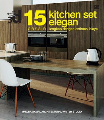 15 Desain Kitchen Set Lengkap dengan Estimasi Biaya