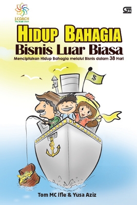 Hidup Bahagia Bisnis Luar Biasa