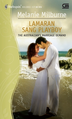Harlequin Koleksi Istimewa: Lamaran Sang Playboy
