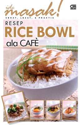 Resep Rice Bowl ala Cafe