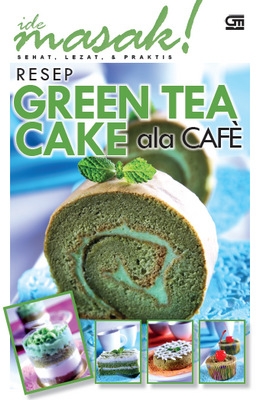 Resep Green Tea Cake