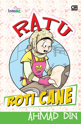 TeenBiz: Ratu Roti Cane