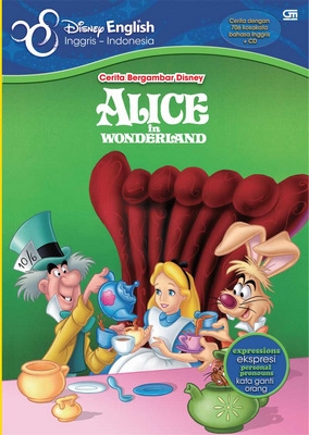 Cerita Bergambar Disney: Alice in Wonderland (Bonus CD)