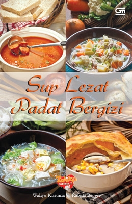 Sup Lezat Padat Bergizi