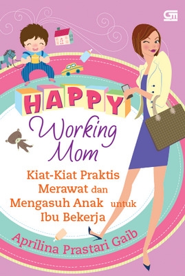 Happy Working Mom
