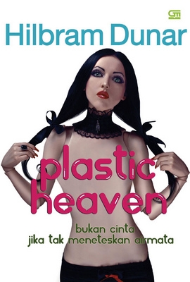 Plastic Heaven