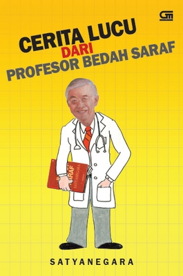 Cerita Lucu dari Profesor Bedah Saraf