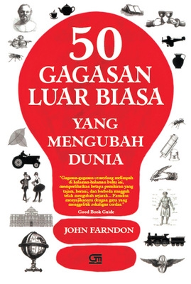 50 Gagasan Luar Biasa yang Mengubah Dunia