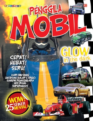 Glow In The Dark: Penggila Mobil