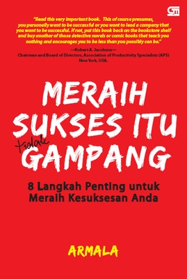 Meraih Sukses Itu (Tidak) Gampang