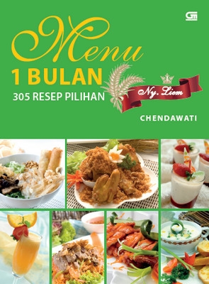 Menu 1 Bulan: 305 Resep Pilihan Ny. Liem (HC)