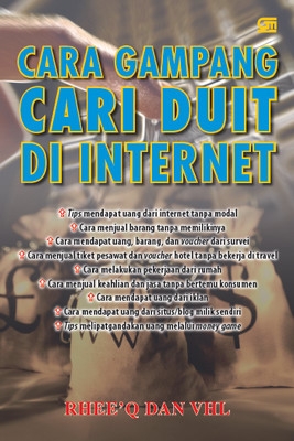 Cara Gampang Cari Duit di Internet