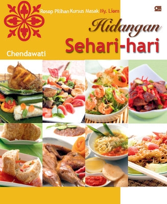 Resep Pilihan Kursus Masak Ny Liem: Hidangan Sehari-hari