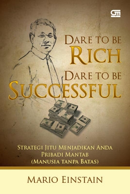 Dare to Be Rich, Dare to Be Successful