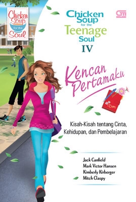 Chicken Soup for the Teenage Soul IV: Kencan Pertamaku