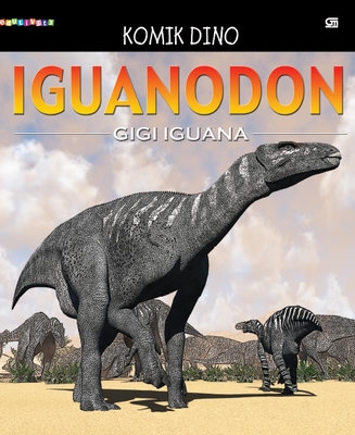 Iguanodon: Gigi Iguana