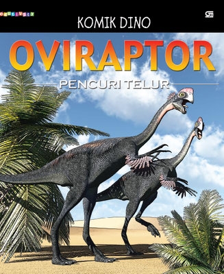 Oviraptor: Pencuri Telur