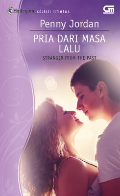 Harleqin Koleksi Istimewa: Pria Dari Masa Lalu