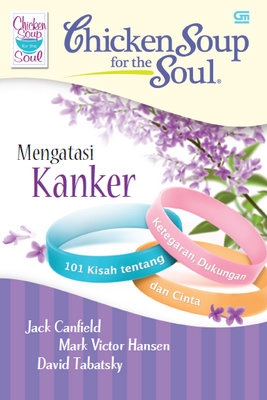Chicken Soup for the Soul: Mengatasi Kanker