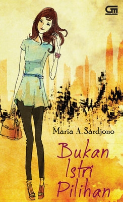 Bukan Istri Pilihan