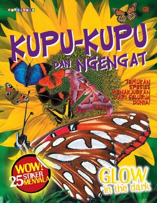 Glow in the Dark: Kupu-Kupu dan Ngengat