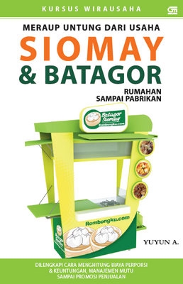 Meraup Untung dari Usaha Siomay &amp; Batagor
