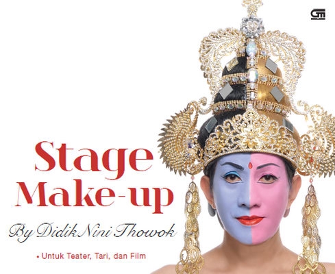 Stage Make-up untuk Teater, Tari, dan Film