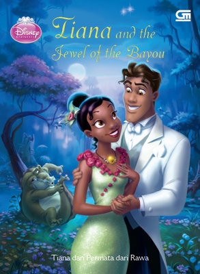 Disney Princess: Tiana dan Permata dari Rawa