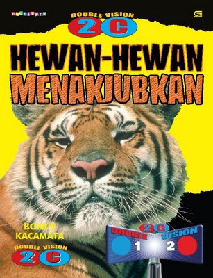 Double Vision 2C: Hewan-Hewan Menakjubkan