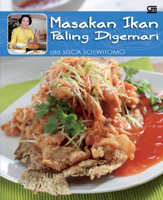 Masakan Ikan Paling Digemari ala Sisca Soewitomo