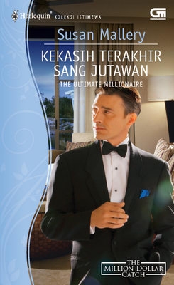 Harlequin Koleksi Istimewa: Kekasih Terakhir Sang Jutawan