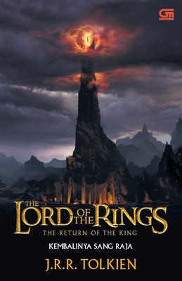 The Lord of The Rings #3: Kembalinya Sang Raja