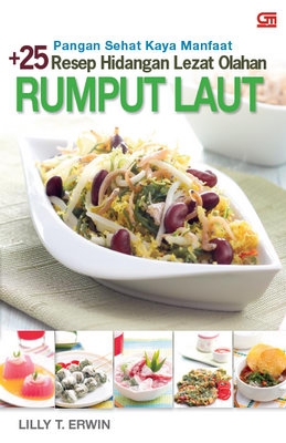+25 Resep Hidangan Lezat Olahan Rumput Laut